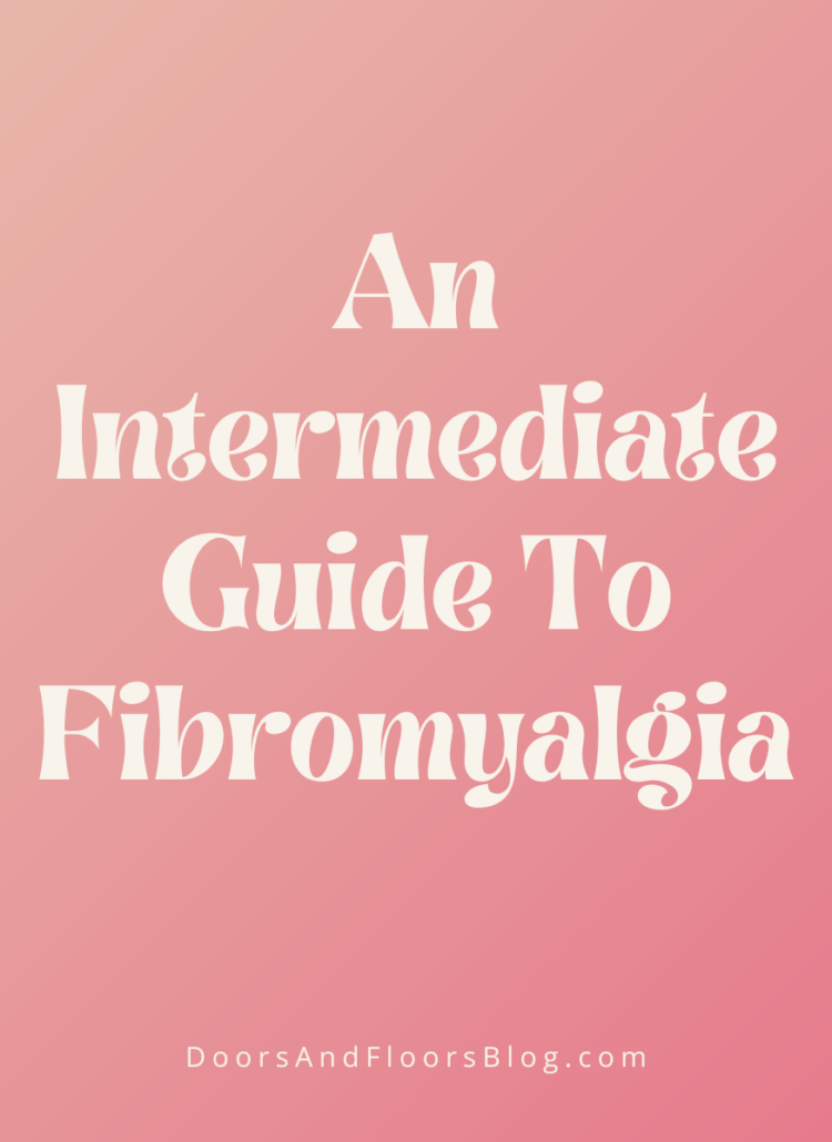 An Intermediate Guide To Fibromyalgia – You Need To Know