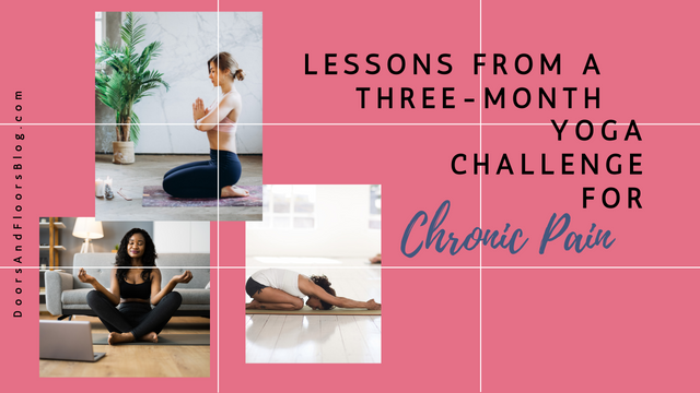 Lessons From A Three-Month Yoga Challenge For Chronic Pain