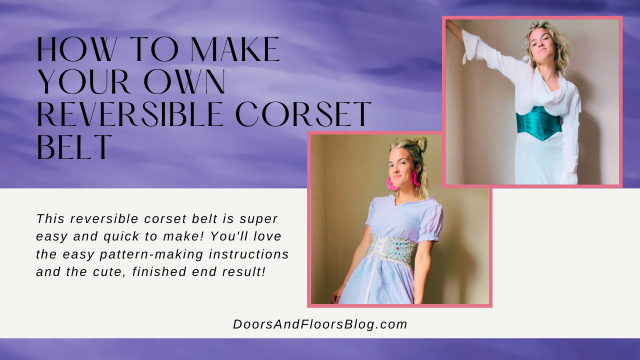 How To Make Your Own Reversible Corset Belt