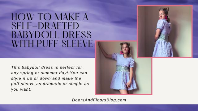 How To Make A Self-drafted Babydoll Dress With Puff Sleeve