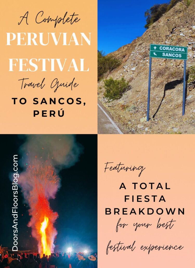 A Complete Peruvian Festival Travel Guide To Sancos, Perú