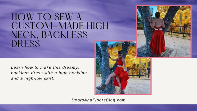 How To Sew A Custom-Made High Neck, Backless Dress