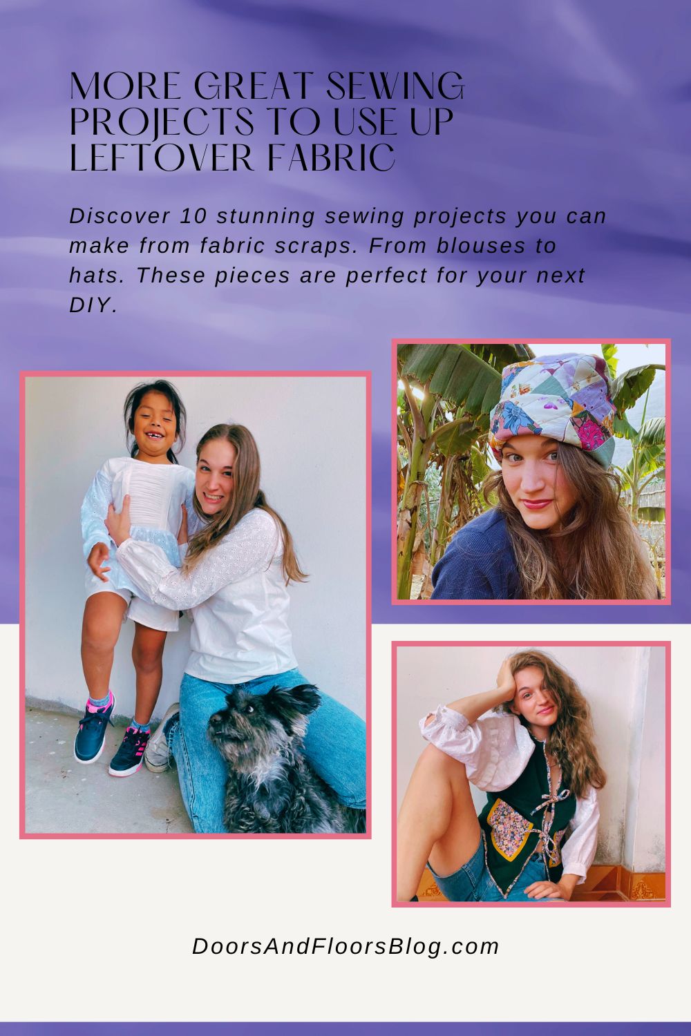More Great Sewing Projects To Use Up Leftover Fabric - Doors And Floors